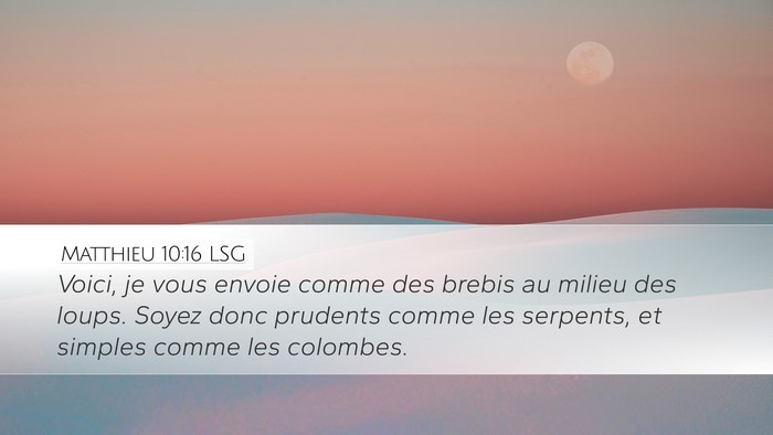 Matthieu 10:16 LSG Bible Verse Image