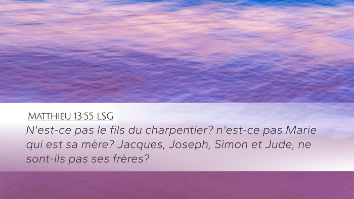 Matthieu 13:55 LSG Bible Verse Image