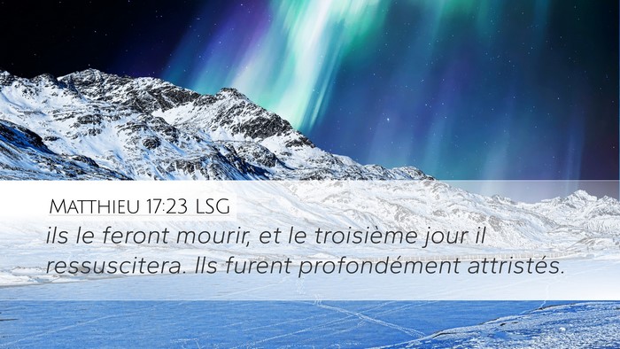 Matthieu 17:23 LSG Bible Verse Image