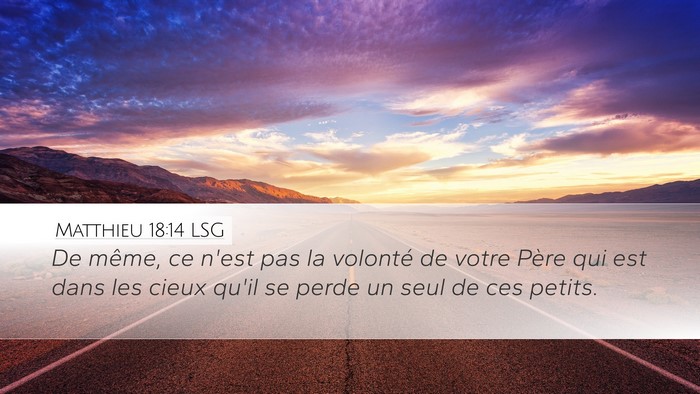 Matthieu 18:14 LSG Bible Verse Image