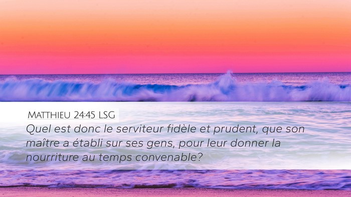 Matthieu 24:45 LSG Bible Verse Image