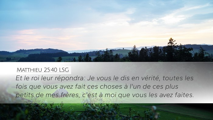 Matthieu 25:40 LSG Bible Verse Image