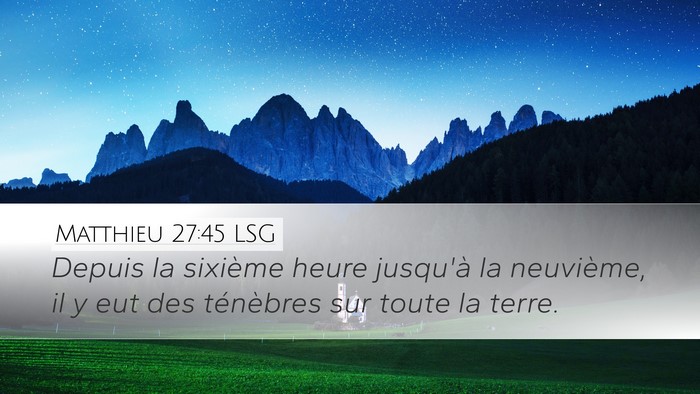 Matthieu 27:45 LSG Bible Verse Image