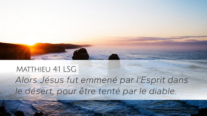 Matthieu 4:1 LSG Bible Verse Image