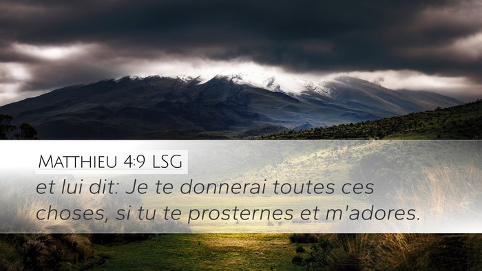 Matthieu 4:9 LSG Bible Verse Image