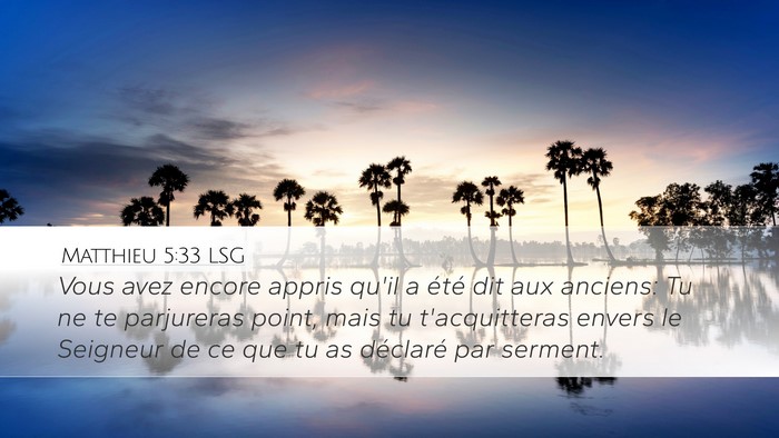 Matthieu 5:33 LSG Bible Verse Image