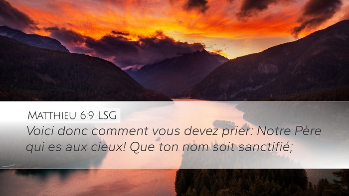 Matthieu 6:9 LSG Bible Verse Image