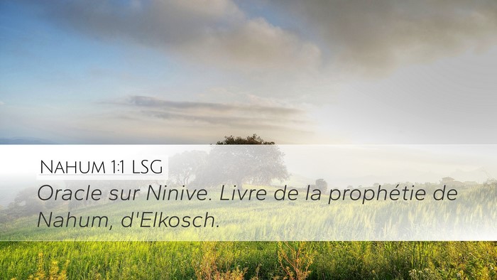 Nahum 1:1 LSG Bible Verse Image