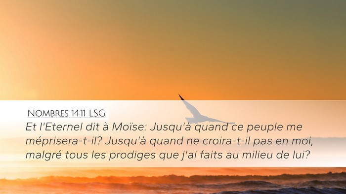 Nombres 14:11 LSG Bible Verse Image