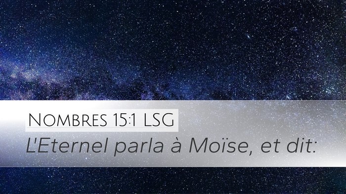 Nombres 15:1 LSG Bible Verse Image