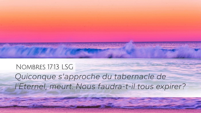 Nombres 17:13 LSG Bible Verse Image
