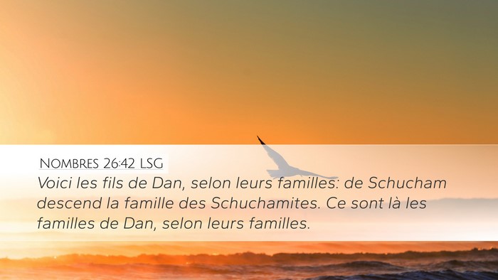 Nombres 26:42 LSG Bible Verse Image