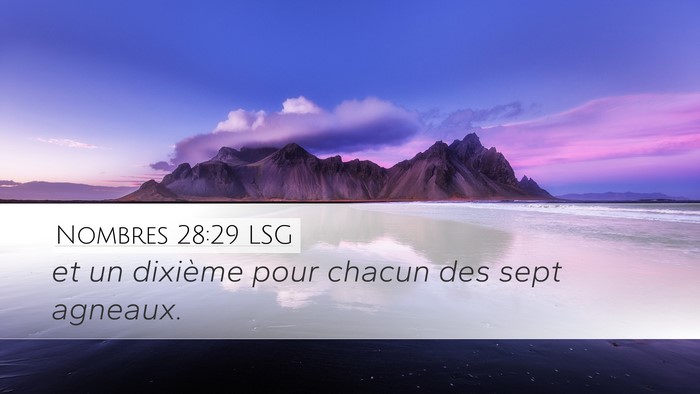 Nombres 28:29 LSG Desktop Wallpaper - et un dixième pour chacun des sept - Desktop Bible Verse Wallpaper