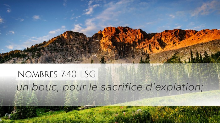 Nombres 7:40 LSG Desktop Wallpaper - un bouc, pour le sacrifice - Desktop Bible Verse Wallpaper