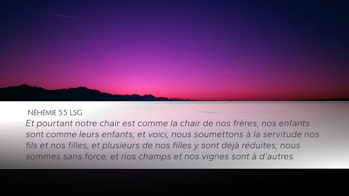 Néhémie 5:5 LSG Bible Verse Image