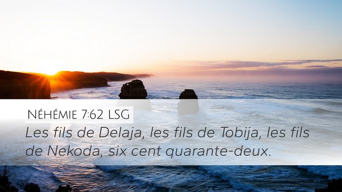 Néhémie 7:62 LSG Bible Verse Image
