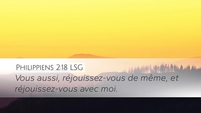 Philippiens 2:18 LSG Desktop Wallpaper - Vous aussi, réjouissez-vous de même, et - Desktop Bible Verse Wallpaper