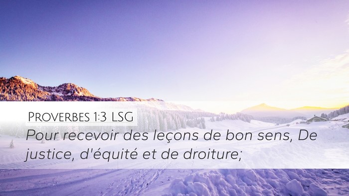 Proverbes 1:3 LSG Bible Verse Image