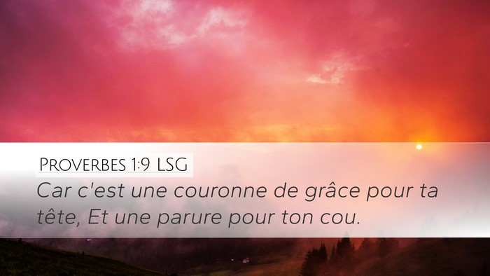 Proverbes 1:9 LSG Bible Verse Image