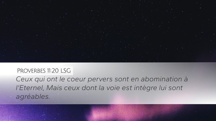 Proverbes 11:20 LSG Bible Verse Image
