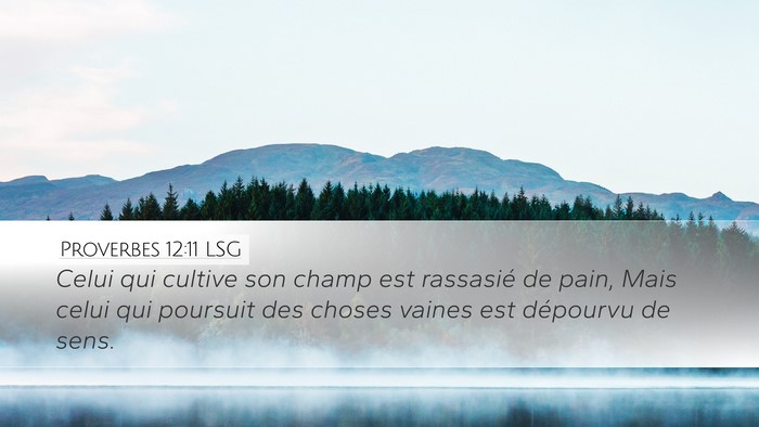 Proverbes 12:11 LSG Bible Verse Image