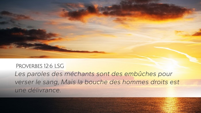 Proverbes 12:6 LSG Bible Verse Image