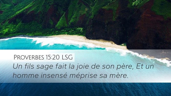 Proverbes 15:20 LSG Bible Verse Image