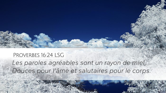 Proverbes 16:24 LSG Bible Verse Image