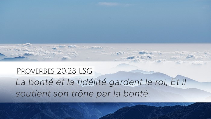 Proverbes 20:28 LSG Bible Verse Image