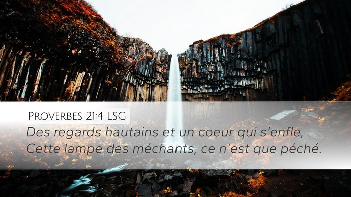 Proverbes 21:4 LSG Bible Verse Image