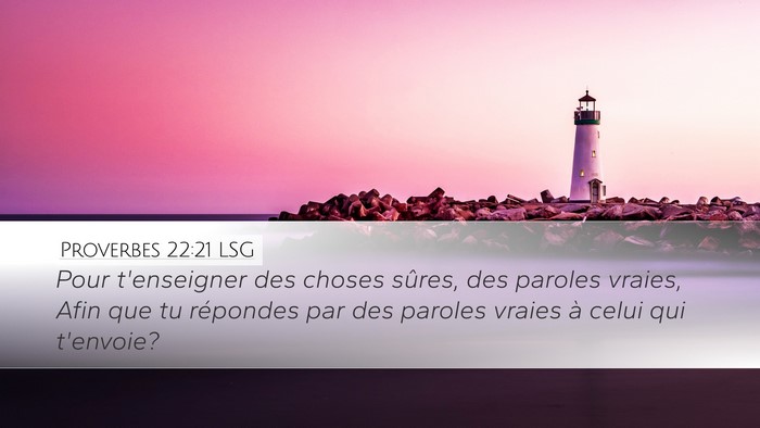 Proverbes 22:21 LSG Bible Verse Image