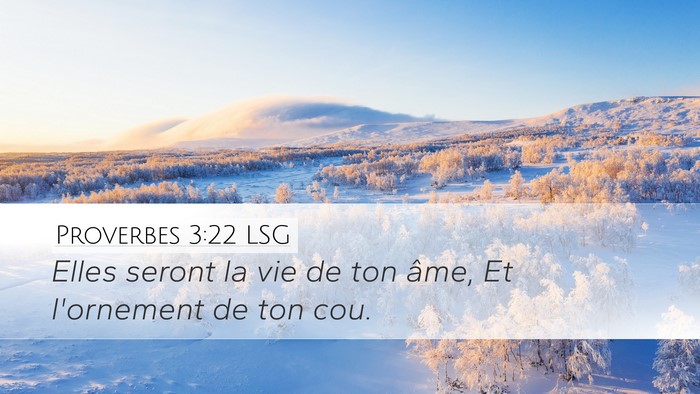 Proverbes 3:22 LSG Bible Verse Image