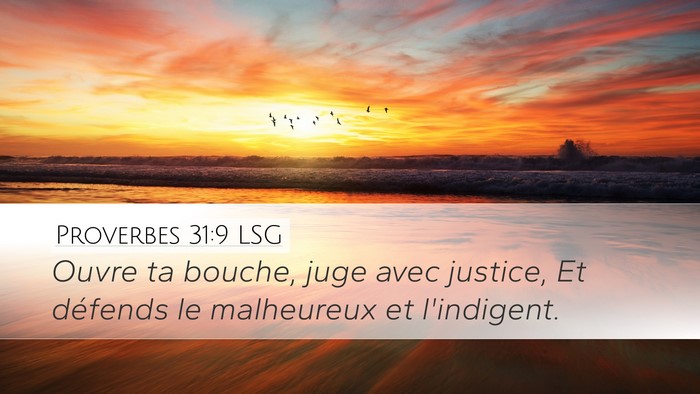 Proverbes 31:9 LSG Desktop Wallpaper - Ouvre ta bouche, juge avec justice, Et défends - Desktop Bible Verse Wallpaper