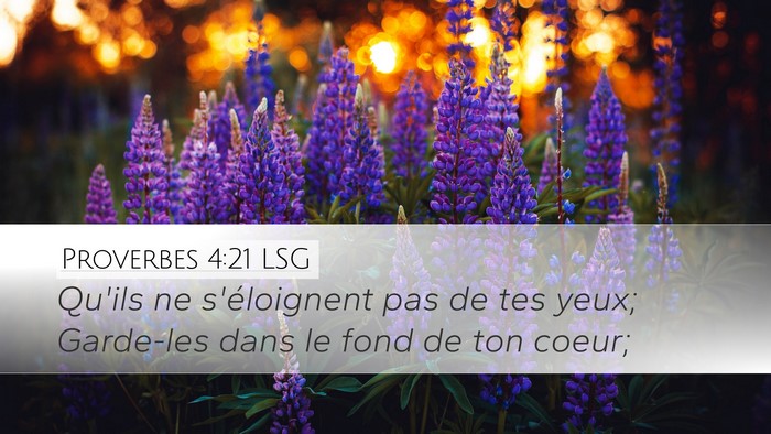 Proverbes 4:21 LSG Bible Verse Image