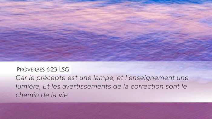 Proverbes 6:23 LSG Bible Verse Image