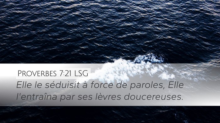 Proverbes 7:21 LSG Bible Verse Image