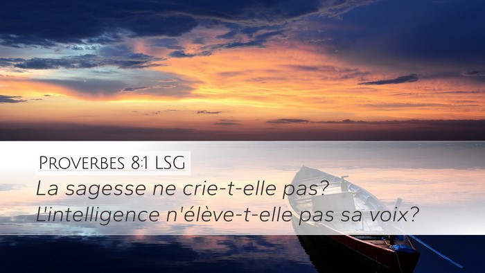 Proverbes 8:1 LSG Bible Verse Image