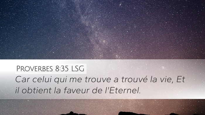 Proverbes 8:35 LSG Bible Verse Image