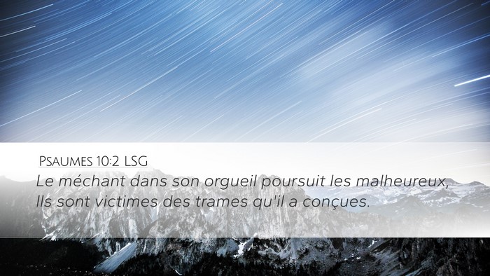 Psaumes 10:2 LSG Bible Verse Image
