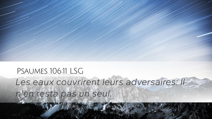 Psaumes 106:11 LSG Bible Verse Image