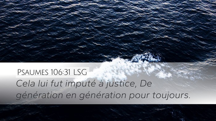 Psaumes 106:31 LSG Bible Verse Image