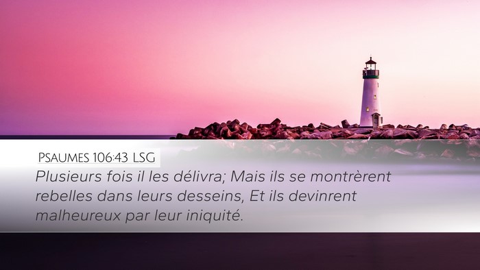 Psaumes 106:43 LSG Bible Verse Image