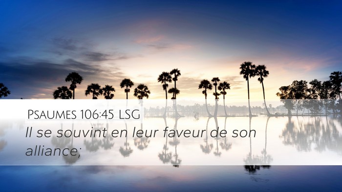 Psaumes 106:45 LSG Bible Verse Image