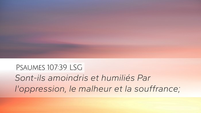 Psaumes 107:39 LSG Bible Verse Image