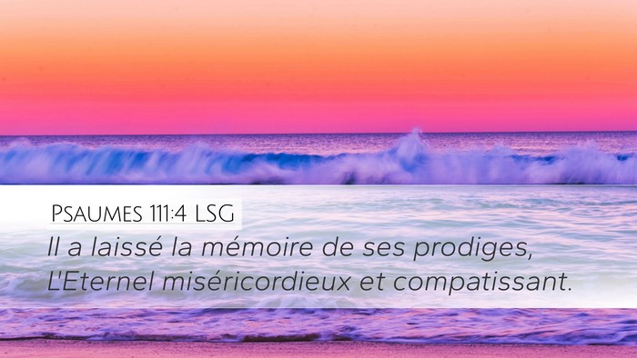 Psaumes 111:4 LSG Bible Verse Image