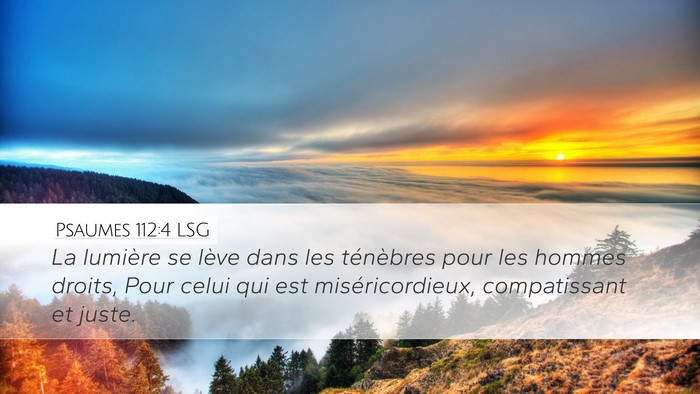 Psaumes 112:4 LSG Bible Verse Image