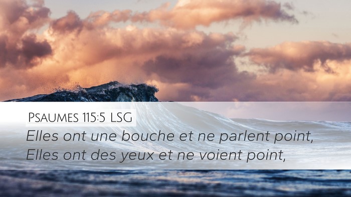 Psaumes 115:5 LSG Bible Verse Image