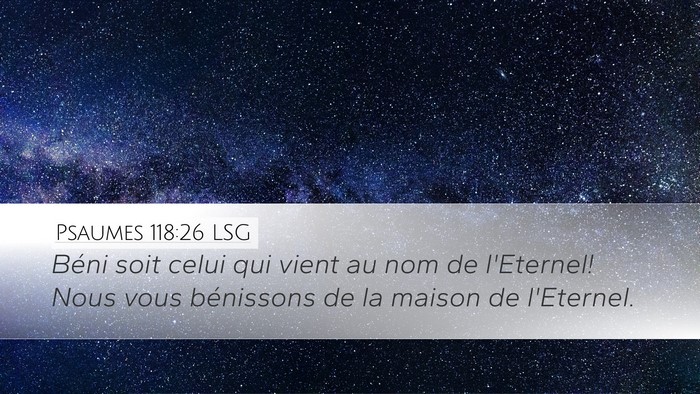 Psaumes 118:26 LSG Bible Verse Image
