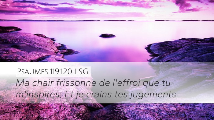 Psaumes 119:120 LSG Bible Verse Image
