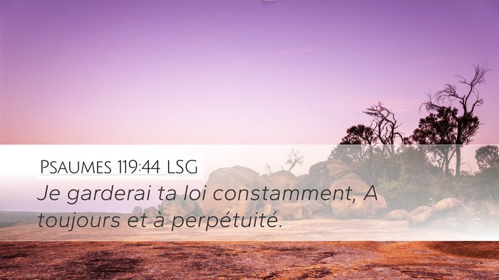 Psaumes 119:44 LSG Bible Verse Image